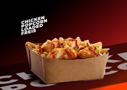 Chicken popcorn loaded fries